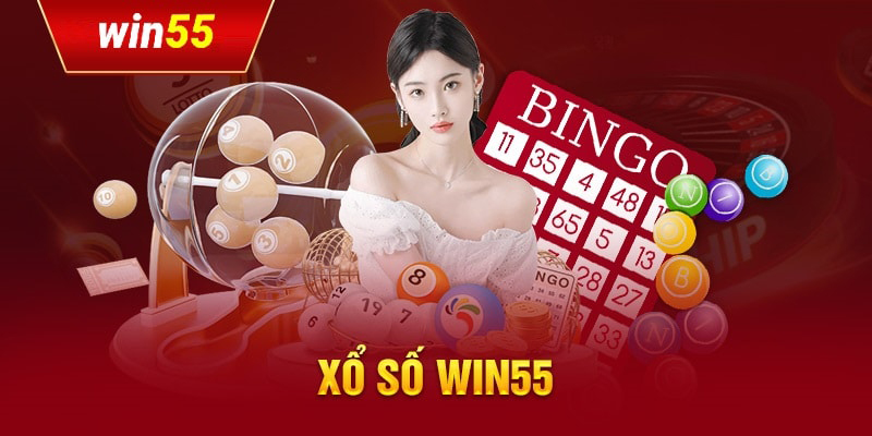 Cách thức tham gia xổ số Win55 